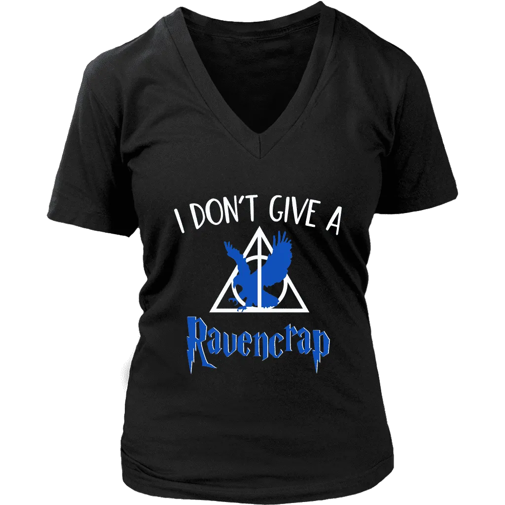 "i Don't Give A Ravencrap" V-neck Tshirt