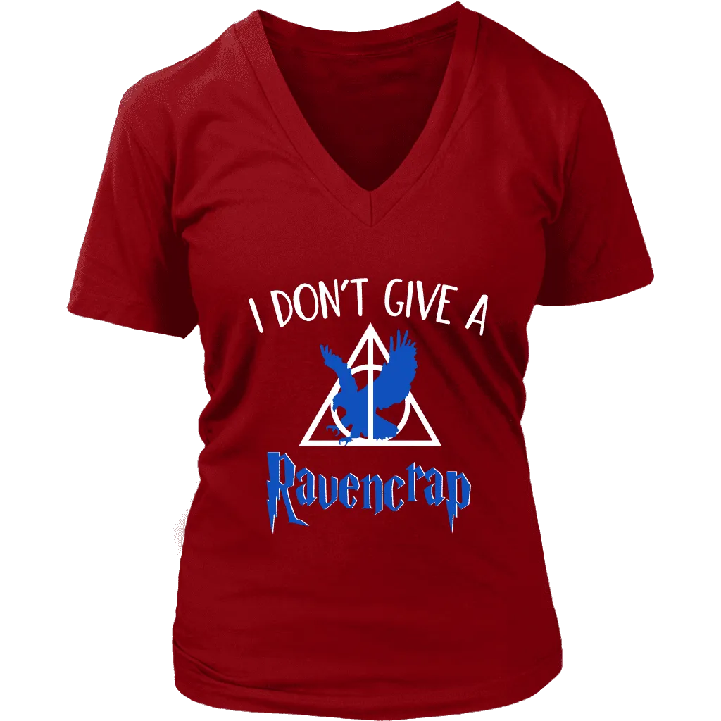 "i Don't Give A Ravencrap" V-neck Tshirt