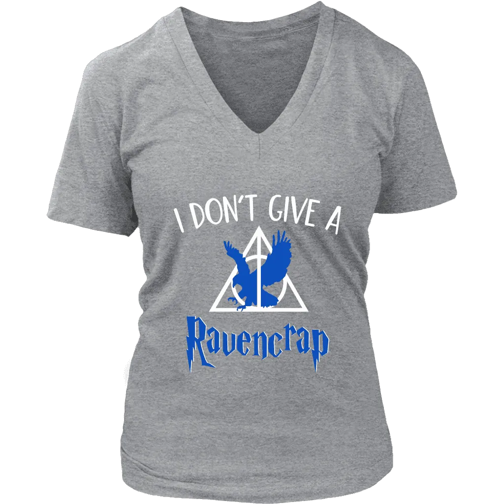 "i Don't Give A Ravencrap" V-neck Tshirt