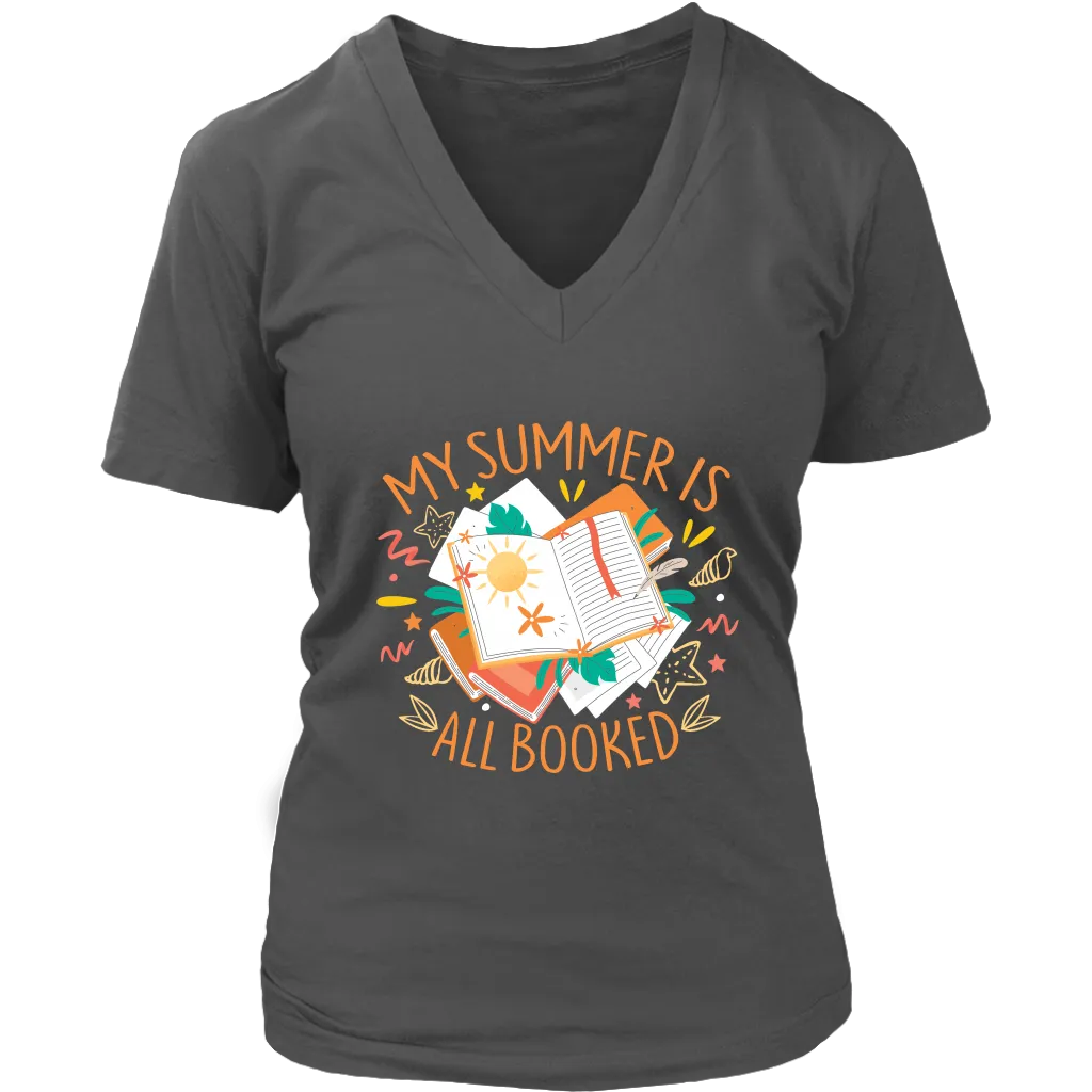 "My Summer Is All Booked" V-neck Tshirt