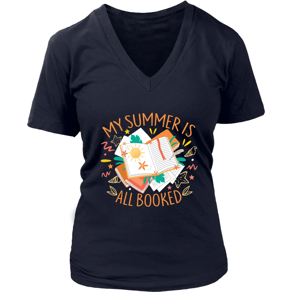 "My Summer Is All Booked" V-neck Tshirt