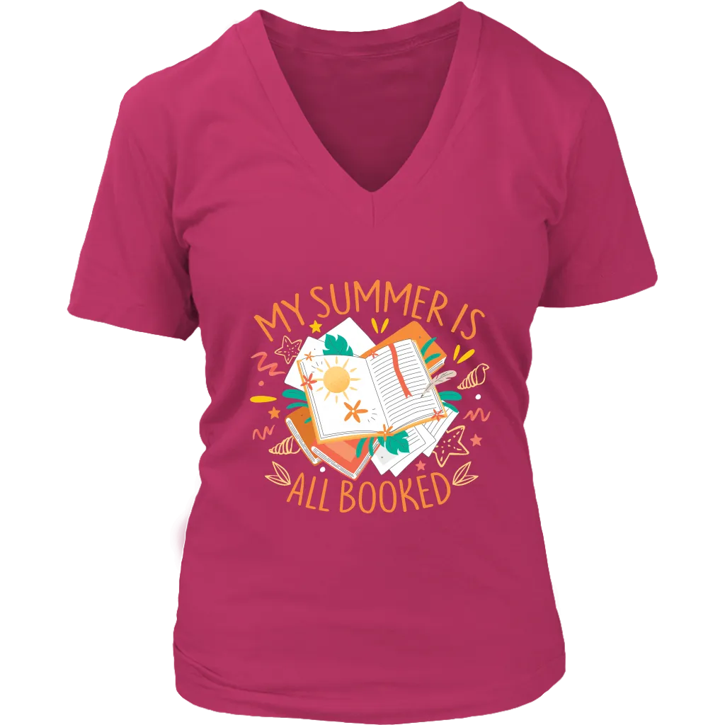 "My Summer Is All Booked" V-neck Tshirt