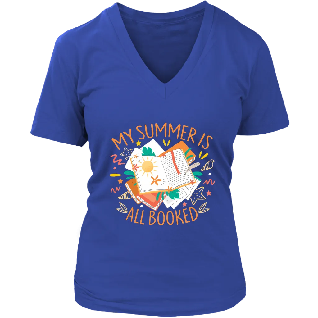 "My Summer Is All Booked" V-neck Tshirt