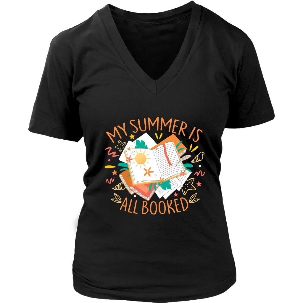 "My Summer Is All Booked" V-neck Tshirt